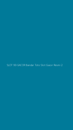 Tampilan Antarmuka Aplikasi Slot 99 Gacor Bandar Toto Slot Gacor Resmi - 2
