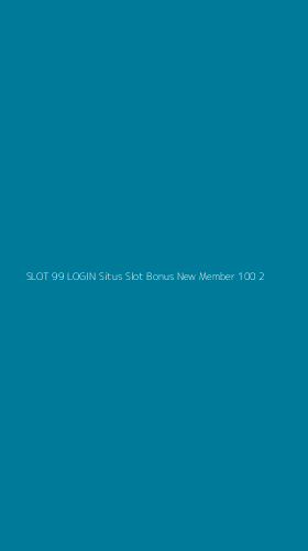 Tampilan Antarmuka Aplikasi Slot 99 Login Situs Slot Bonus New Member 100 - 2
