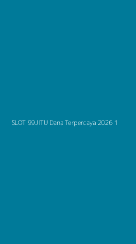 Tampilan Antarmuka Aplikasi Slot 99jitu Dana Terpercaya 2026 - 1
