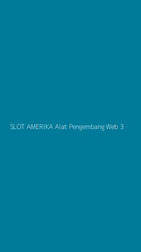 Tampilan Antarmuka Aplikasi Slot Amerika Alat Pengembang Web - 3