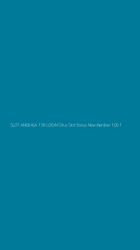 Tampilan Antarmuka Aplikasi Slot Angkasa 138 Login Situs Slot Bonus New Member 100 - 1