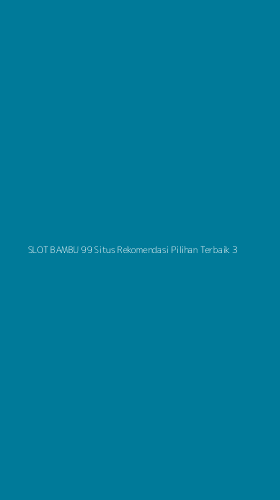 Tampilan Antarmuka Aplikasi Slot Bambu 99 Situs Rekomendasi Pilihan Terbaik - 3