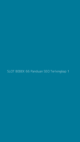 Tampilan Antarmuka Aplikasi Slot Bebek 66 Panduan Seo Terlengkap - 1