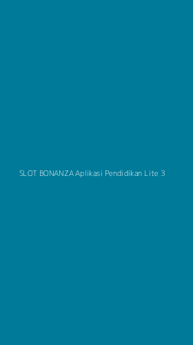 Tampilan Antarmuka Aplikasi Slot Bonanza Aplikasi Pendidikan Lite - 3