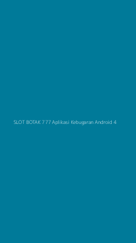 Tampilan Antarmuka Aplikasi Slot Botak 777 Aplikasi Kebugaran Android - 4