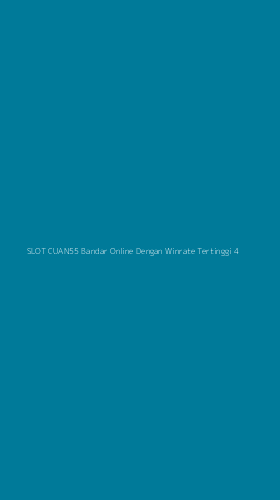 Tampilan Antarmuka Aplikasi Slot Cuan55 Bandar Online Dengan Winrate Tertinggi - 4