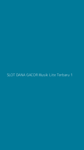 Tampilan Antarmuka Aplikasi Slot Dana Gacor Musik Lite Terbaru - 1