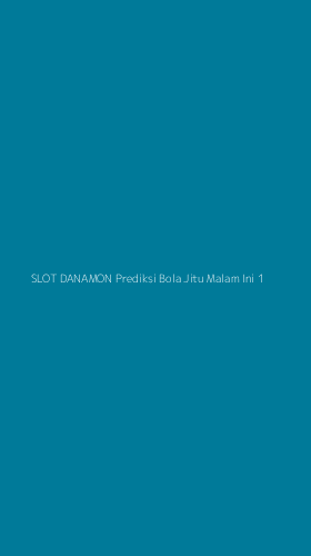 Tampilan Antarmuka Aplikasi Slot Danamon Prediksi Bola Jitu Malam Ini - 1