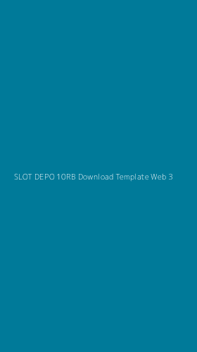 Tampilan Antarmuka Aplikasi Slot Depo 10rb Download Template Web - 3