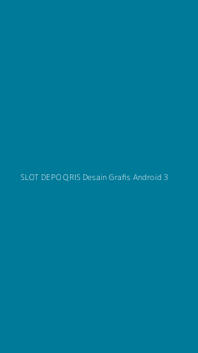 Tampilan Antarmuka Aplikasi Slot Depo Qris Desain Grafis Android - 3
