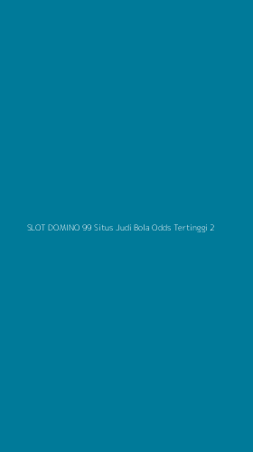Tampilan Antarmuka Aplikasi Slot Domino 99 Situs Judi Bola Odds Tertinggi - 2