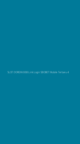 Tampilan Antarmuka Aplikasi Slot Doremi 888 Link Login Sbobet Mobile Terbaru - 4