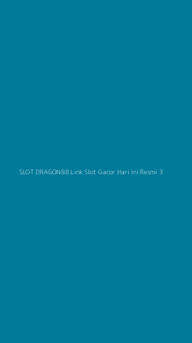 Tampilan Antarmuka Aplikasi Slot Dragon88 Link Slot Gacor Hari Ini Resmi - 3