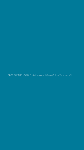 Tampilan Antarmuka Aplikasi Slot Fafa 88 Login Portal Informasi Game Online Terupdate - 3