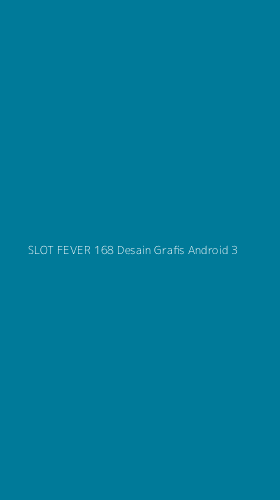 Tampilan Antarmuka Aplikasi Slot Fever 168 Desain Grafis Android - 3