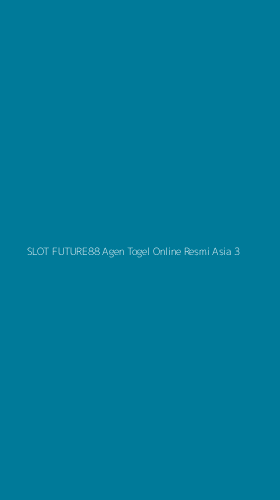 Tampilan Antarmuka Aplikasi Slot Future88 Agen Togel Online Resmi Asia - 3