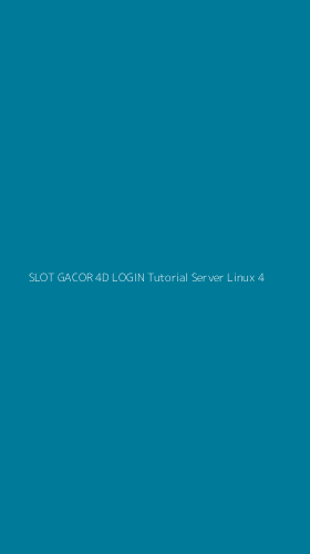 Tampilan Antarmuka Aplikasi Slot Gacor 4d Login Tutorial Server Linux - 4
