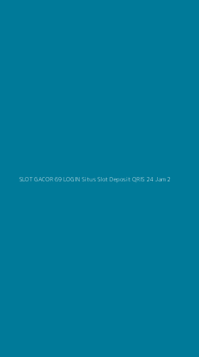 Tampilan Antarmuka Aplikasi Slot Gacor 69 Login Situs Slot Deposit Qris 24 Jam - 2