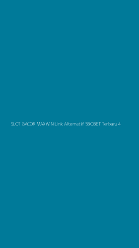 Tampilan Antarmuka Aplikasi Slot Gacor Maxwin Link Alternatif Sbobet Terbaru - 4