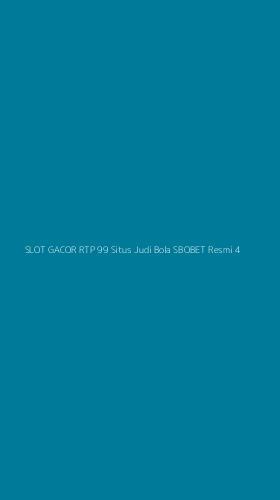Tampilan Antarmuka Aplikasi Slot Gacor Rtp 99 Situs Judi Bola Sbobet Resmi - 4