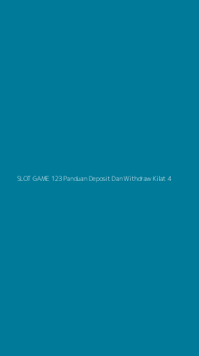 Tampilan Antarmuka Aplikasi Slot Game 123 Panduan Deposit Dan Withdraw Kilat - 4