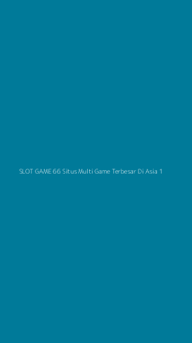 Tampilan Antarmuka Aplikasi Slot Game 66 Situs Multi Game Terbesar Di Asia - 1