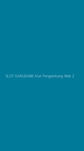 Tampilan Antarmuka Aplikasi Slot Garuda88 Alat Pengembang Web - 2