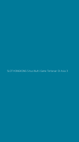 Tampilan Antarmuka Aplikasi Slot Hongkong Situs Multi Game Terbesar Di Asia - 3