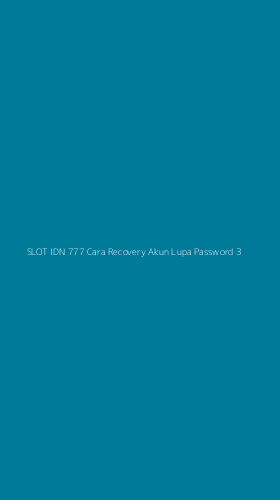 Tampilan Antarmuka Aplikasi Slot Idn 777 Cara Recovery Akun Lupa Password - 3