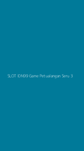 Tampilan Antarmuka Aplikasi Slot Idn99 Game Petualangan Seru - 3