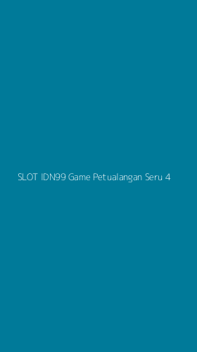 Tampilan Antarmuka Aplikasi Slot Idn99 Game Petualangan Seru - 4