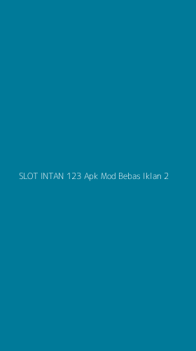 Tampilan Antarmuka Aplikasi Slot Intan 123 Apk Mod Bebas Iklan - 2