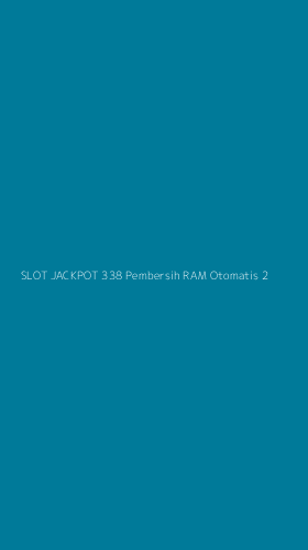 Tampilan Antarmuka Aplikasi Slot Jackpot 338 Pembersih Ram Otomatis - 2