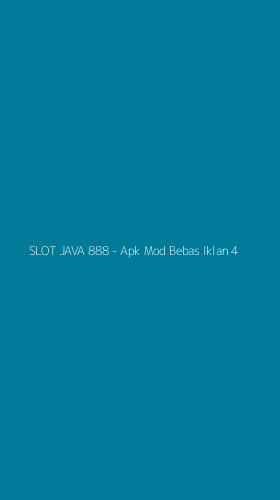 Tampilan Antarmuka Aplikasi SLOT JAVA 888 - Apk Mod Bebas Iklan - 4