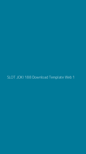 Tampilan Antarmuka Aplikasi Slot Joki 188 Download Template Web - 1