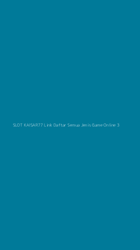 Tampilan Antarmuka Aplikasi Slot Kaisar77 Link Daftar Semua Jenis Game Online - 3