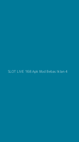 Tampilan Antarmuka Aplikasi Slot Live 168 Apk Mod Bebas Iklan - 4