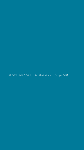 Tampilan Antarmuka Aplikasi Slot Live 168 Login Slot Gacor Tanpa Vpn - 4