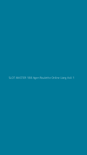 Tampilan Antarmuka Aplikasi Slot Master 188 Agen Roulette Online Uang Asli - 1