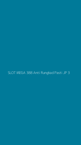 Tampilan Antarmuka Aplikasi Slot Mega 388 Anti Rungkad Pasti Jp - 3