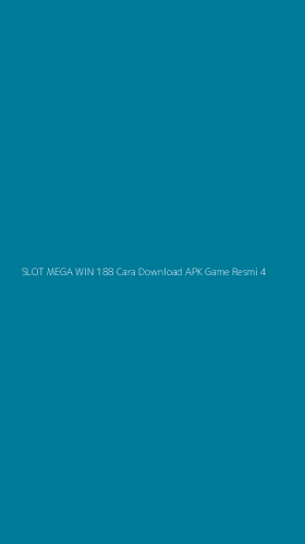 Tampilan Antarmuka Aplikasi Slot Mega Win 188 Cara Download Apk Game Resmi - 4