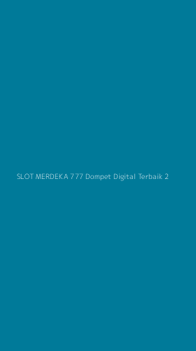 Tampilan Antarmuka Aplikasi Slot Merdeka 777 Dompet Digital Terbaik - 2