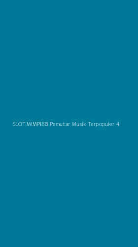 Tampilan Antarmuka Aplikasi Slot Mimpi88 Pemutar Musik Terpopuler - 4