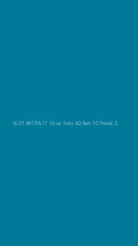Tampilan Antarmuka Aplikasi Slot Mitra77 Situs Toto 4d Bet 10 Perak - 3