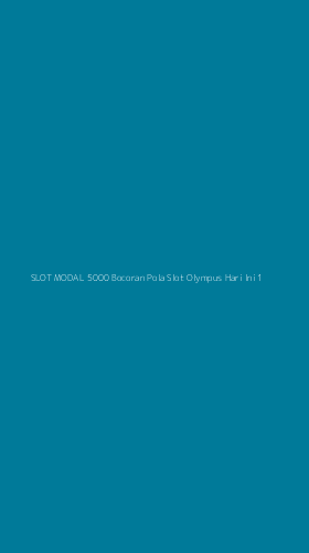 Tampilan Antarmuka Aplikasi Slot Modal 5000 Bocoran Pola Slot Olympus Hari Ini - 1