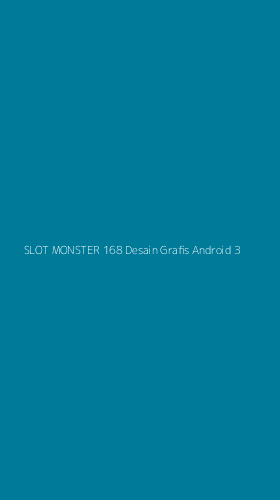 Tampilan Antarmuka Aplikasi Slot Monster 168 Desain Grafis Android - 3