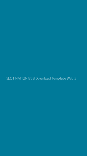 Tampilan Antarmuka Aplikasi Slot Nation 888 Download Template Web - 3