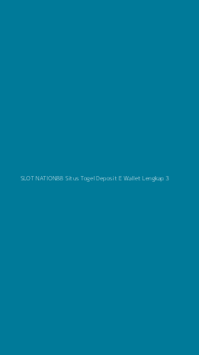 Tampilan Antarmuka Aplikasi Slot Nation88 Situs Togel Deposit E Wallet Lengkap - 3