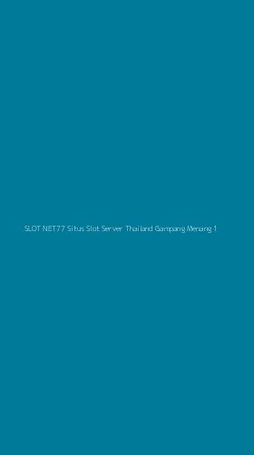Tampilan Antarmuka Aplikasi Slot Net77 Situs Slot Server Thailand Gampang Menang - 1