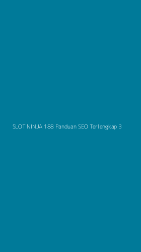 Tampilan Antarmuka Aplikasi Slot Ninja 188 Panduan Seo Terlengkap - 3